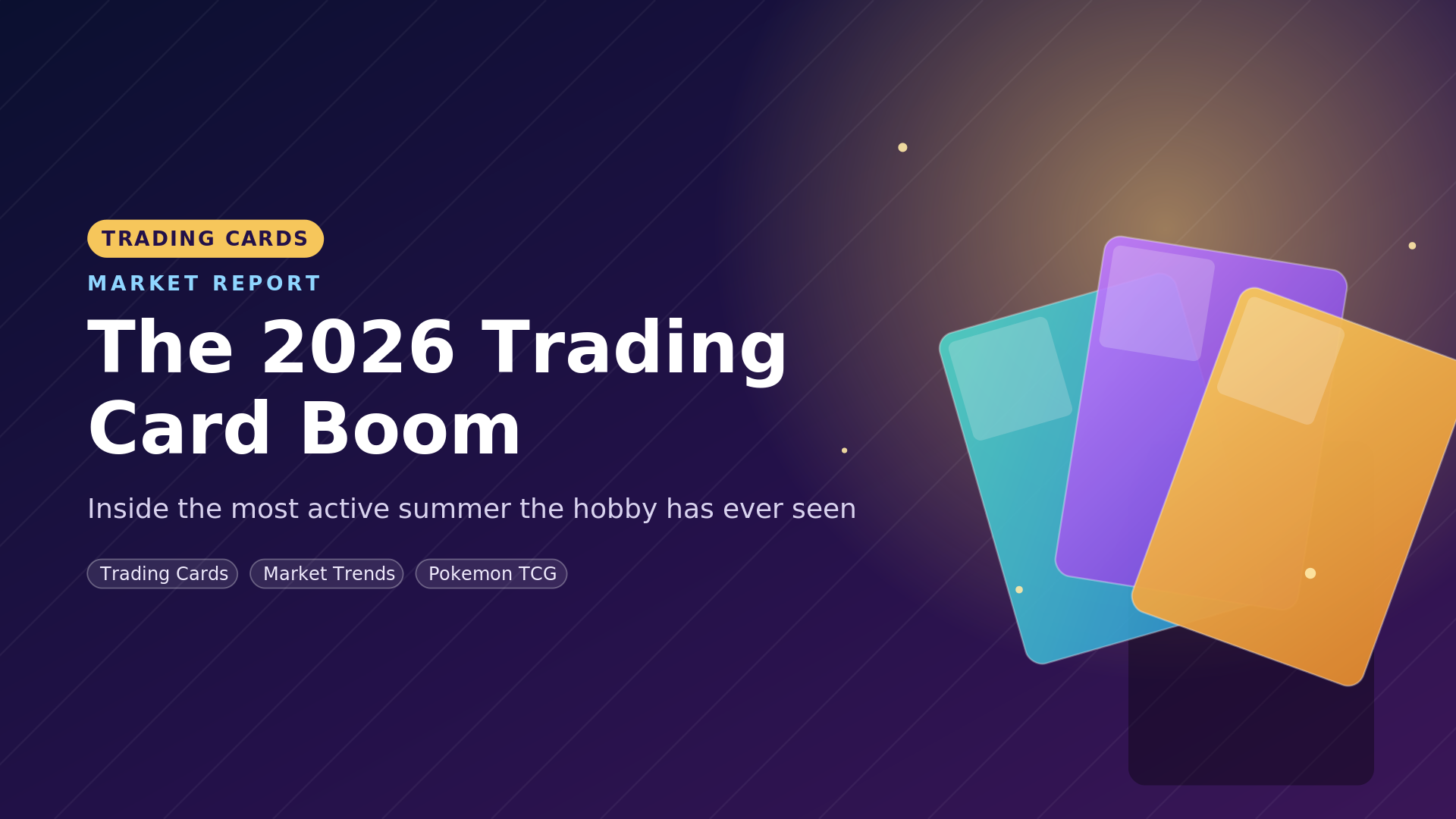 The 2026 Trading Card Boom: Inside the Most Active Summer the Hobby Has Ever Seen